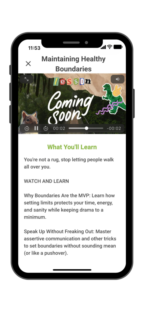screenshot of the SkillZilla life skills app showing a coming soon video still frame and learning outcomes for healthy relationships